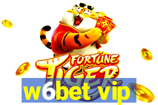 w6bet vip